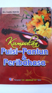 Kumpulan Puisi-Pantun dan Peribahasa