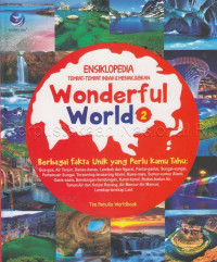 ENSIKLOPEDIA Tempat-Tempat Indah & Menakjubkan Wonderful World 2