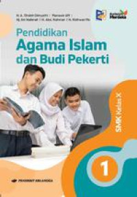 Pendidikan Agama Islam dan Budi Pekerti SMK Kelas X
