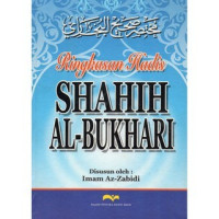 Ringkasan Hadis Shahih Al Bukhari