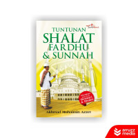 Tuntunan Shalat Fardhu & Sunnah